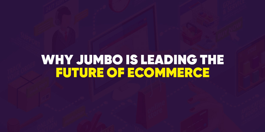 Why Jumbo is Leading the Future of Ecommerce