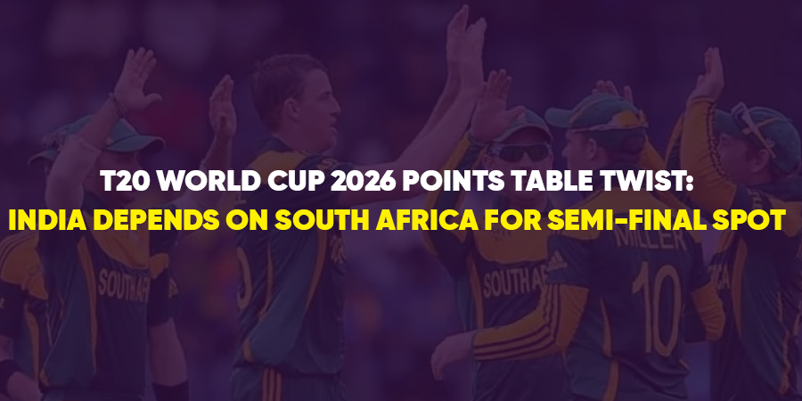 T20 World Cup 2026 Points Table Twist: India Depends on South Africa for Semi-Final Spot